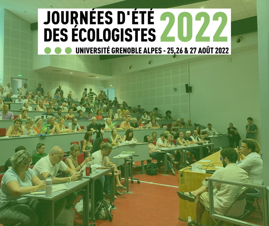 Les Journées d’été des Écologistes, les 25,26 et 27 août 2022 à Grenoble